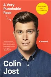 Book cover of A Very Punchable Face by Colin Jost