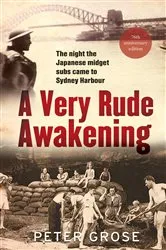 Book cover of A Very Rude Awakening by Peter Grose