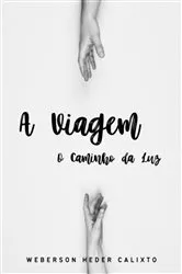 Book cover of A Viagem by Weberson Heder Calixto