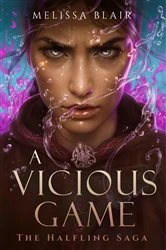 Book cover of A Vicious Game by Melissa Blair