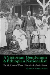 Book cover of A Victorian Gentleman and Ethiopian Nationalist by Peter P Garretson