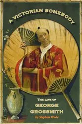 Book cover of A Victorian Somebody by Stephen Wade