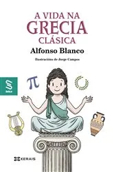 Book cover of A vida na Grecia clásica by Alfonso Blanco