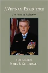 Book cover of A Vietnam Experience by James B. Stockdale