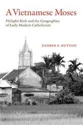 Book cover of A Vietnamese Moses by George E. Dutton
