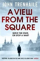 Book cover of A View from the Square by John Trenhaile