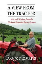 Book cover of A View from the Tractor by Roger Evans