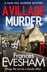 Book cover of A Village Murder by Frances Evesham