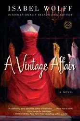 Book cover of A Vintage Affair by Isabel Wolff