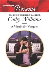 Book cover of A Virgin for Vasquez by Cathy Williams
