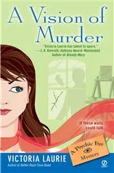 Book cover of A Vision of Murder: by Victoria Laurie