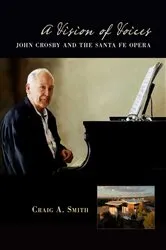 Book cover of A Vision of Voices by Craig A. Smith