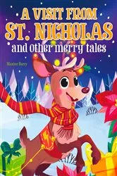 Book cover of A Visit From St Nicholas and Other Merry Tales by Maxine Barry