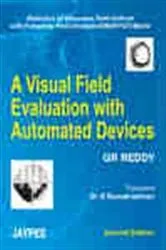 Book cover of A Visual Field Evaluation with Automated Devices (2nd ed.) by Unknown