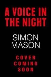 Book cover of A Voice in the Night by Simon Mason