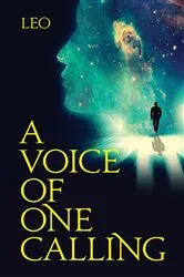 Book cover of A Voice of One Calling by Leo du Plooy