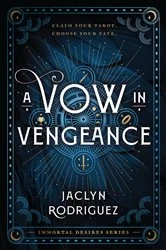 Book cover of A Vow in Vengeance by Jaclyn Rodriguez
