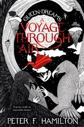 Book cover of A Voyage Through Air by Peter F. Hamilton