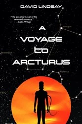 Book cover of A Voyage to Arcturus (Warbler Classics Annotated Edition) by David Lindsay