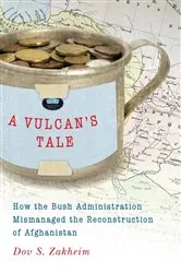 Book cover of A Vulcan's Tale by Dov S. Zakheim