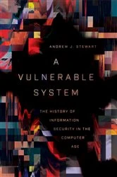 Book cover of A Vulnerable System by Andrew J. Stewart