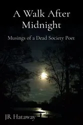 Book cover of A Walk After Midnight by JR Hataway
