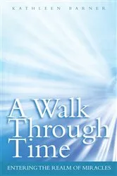 Book cover of A Walk Through Time by Kathleen Barner