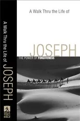 Book cover of A Walk Thru the Life of Joseph (Walk Thru the Bible Discussion Guides) by Baker Publishing Group
