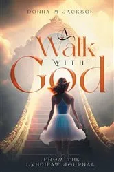 Book cover of A Walk With God by Donna Jackson