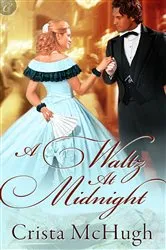 Book cover of A Waltz at Midnight by Crista McHugh