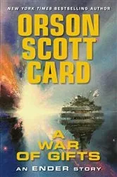Book cover of A War of Gifts by Orson Scott Card