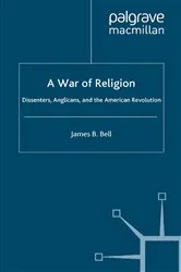Book cover of A War of Religion by James B. Bell