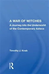 Book cover of A War Of Witches by Timothy J. Knab