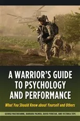 Book cover of A Warrior's Guide to Psychology and Performance by Victoria Tepe
