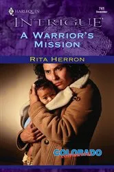 Book cover of A Warrior's Mission by Rita Herron
