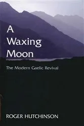 Book cover of A Waxing Moon by Unknown