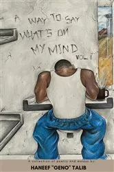 Book cover of A Way to Say What's On My Mind Vol. II by Haneef 