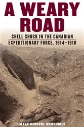 Book cover of A Weary Road by Mark Osborne Humphries