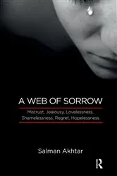 Book cover of A Web of Sorrow by Salman Akhtar