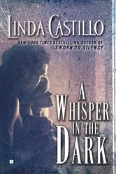 Book cover of A Whisper in the Dark by Linda Castillo
