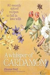 Book cover of A Whisper of Cardamom by Eleanor Ford