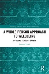 Book cover of A Whole Person Approach to Wellbeing by Johanna Lynch