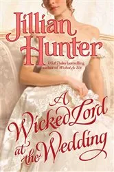 Book cover of A Wicked Lord at the Wedding by Jillian Hunter