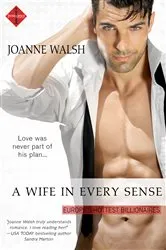Book cover of A Wife in Every Sense by Joanne Walsh