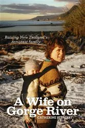 Book cover of A Wife On Gorge River by Catherine Stewart