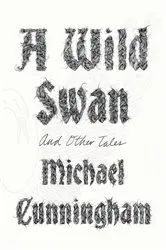 Book cover of A Wild Swan by Unknown