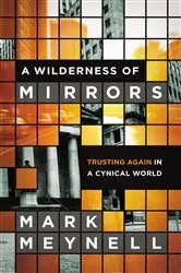 Book cover of A Wilderness of Mirrors by Mark Meynell