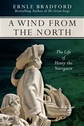 Book cover of A Wind from the North by Ernle Bradford