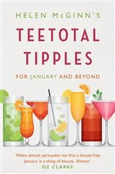 Book cover of A Wine Expert's Guide to the Best Booze-Free Drinks by Helen McGinn