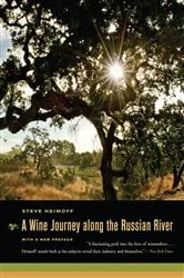 Book cover of A Wine Journey along the Russian River, With a New Preface by Steve Heimoff